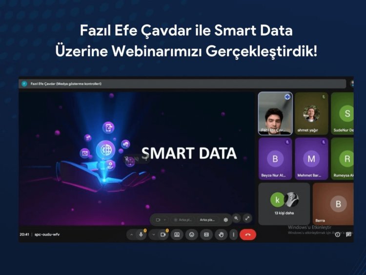 Smart Data Eğitimi : Fazıl Efe Çavdar